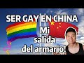 MI SALIDA DEL ARMARIO EN CHINA! CÓMO ES LA HOMOSEXUALIDAD EN CHINA?