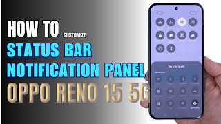 How to Edit Notification Panel Shortcuts | Status Bar on OPPO Reno 15 5G screenshot 2
