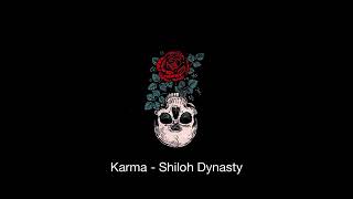 Karma (Acoustic)- Shiloh Dynasty (Unreleased)