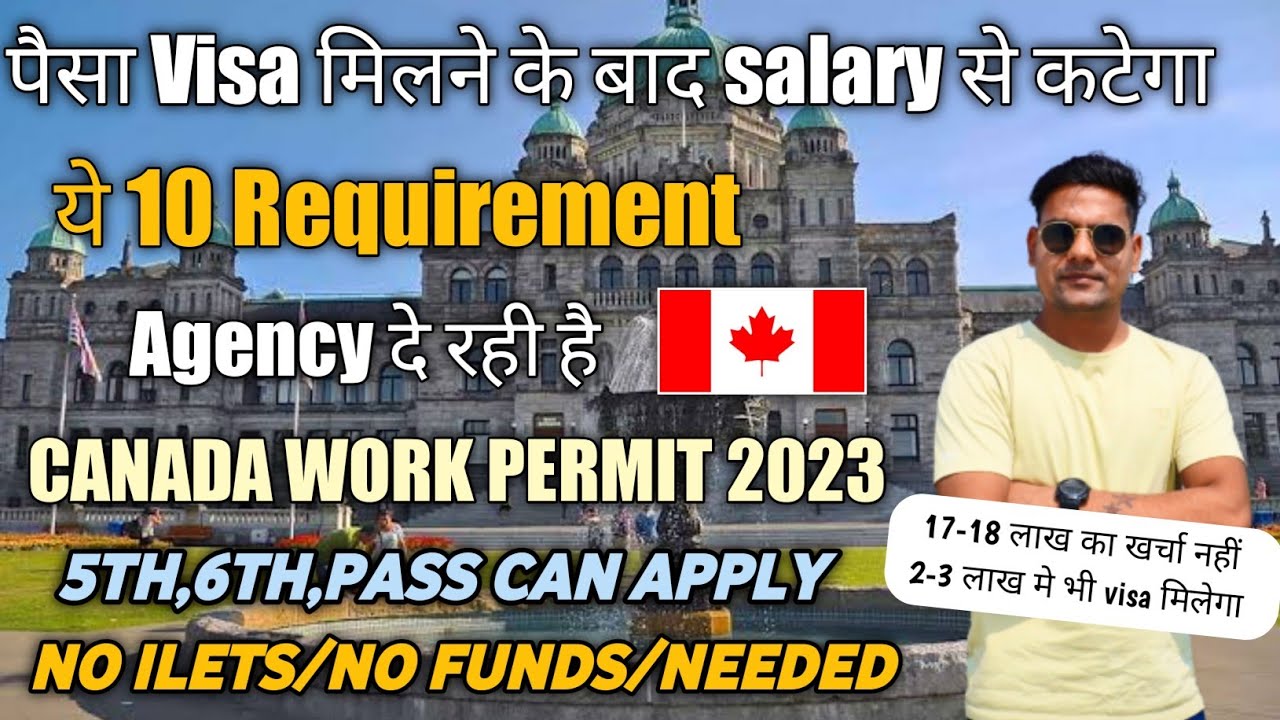 Canada Free Work Permit Best Agent For Canada Work Visa jobs In canada-free-work-permit-best-agent-for-canada-work-visa-jobs-in
