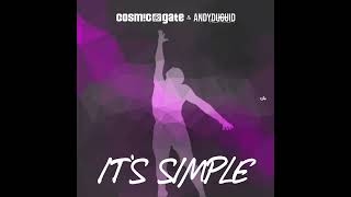 COSMIC GATE & ANDY DUGUID - It's Simple (Extended Mix)