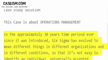 Six Sigma: A Basic Overview Case Study Help - Caseism.com
