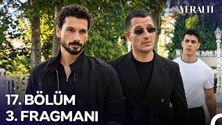 Yeraltı 17. 3. Fragmanı - 