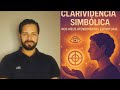 Clarividência "Simbólica" Nos Meus Atendimentos Espirituais #clarividência #simbología