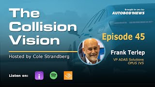 The Collision Vision Podcast Ep. 45 - SEMA & CIC Overview with Frank Terlep by Autobody News 45 views 5 months ago 30 minutes