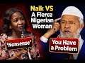 EXPOSED The Nigerian Woman Who Stood Her Ground Against Zakir Naik S Bullying Tactics