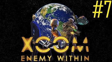 Why Would You Leave | XCOM: Enemy Within #7
