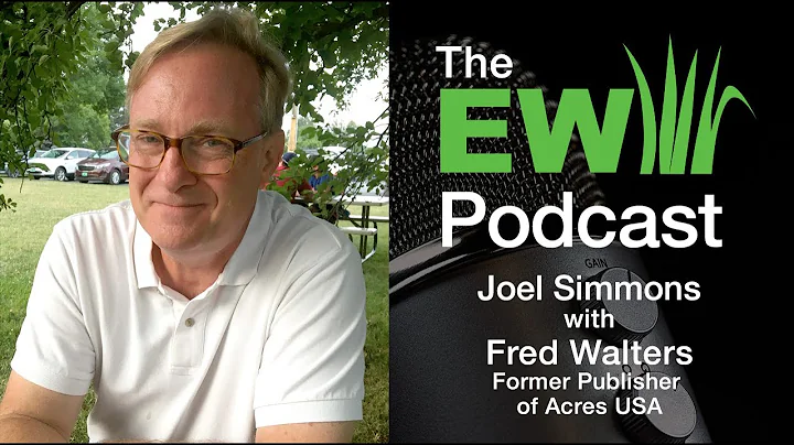 EW Podcast - Joel Simmons with Fred Walters