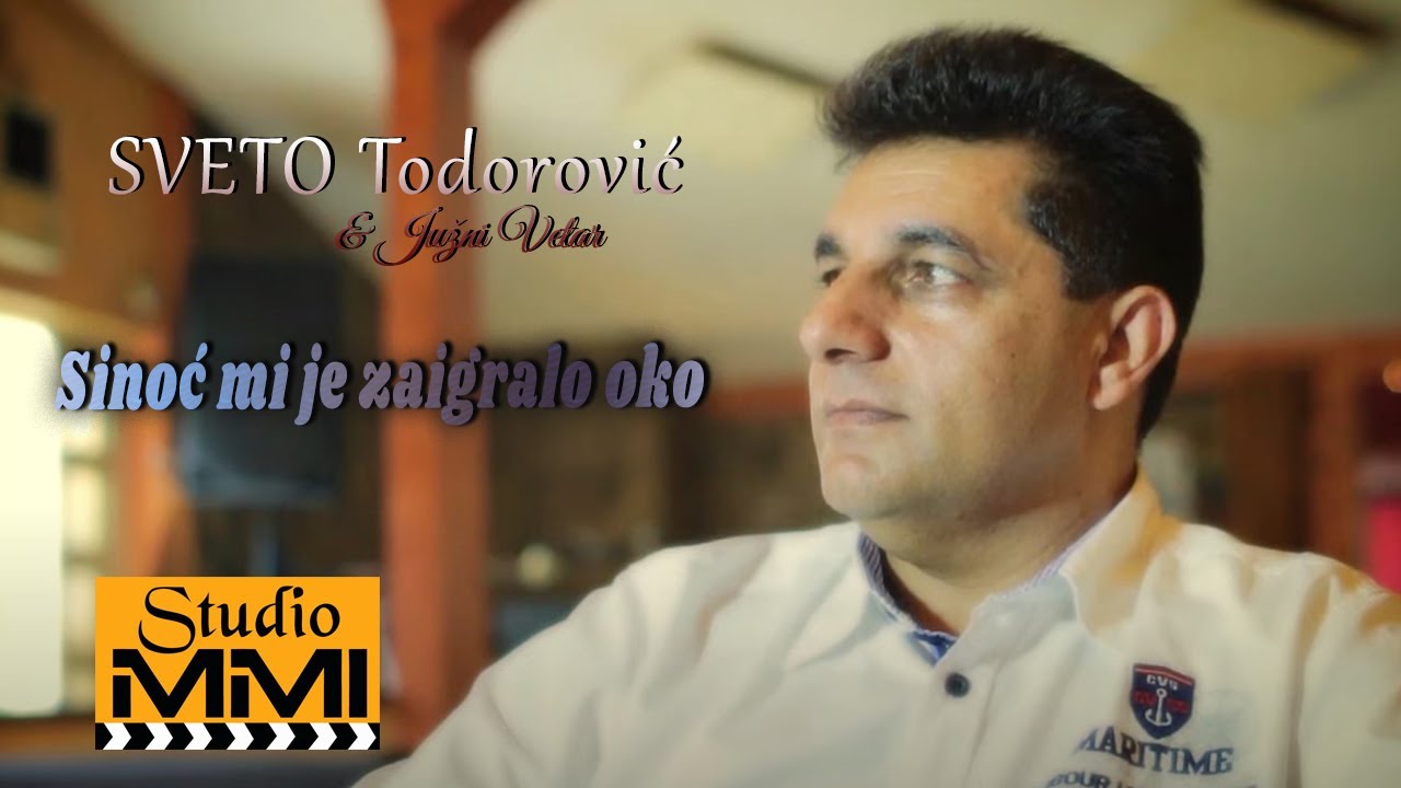 Sveto Todorovic i Juzni Vetar - Sinoc mi je zaigralo oko (2014)