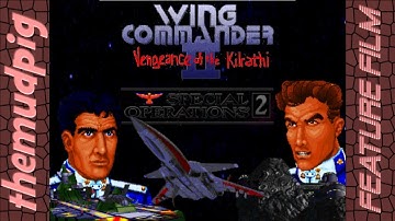 Wing Commander 2: Special Operation 2 (Feature Length)