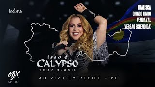 Joelma - Odalisca / Gringo Lindo / Vendaval | Versão Estendida (Ao Vivo em Recife)