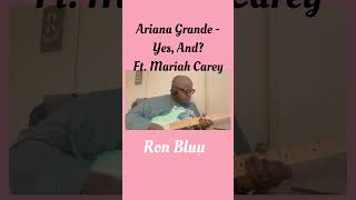 Ariana Grande - Yes, And?