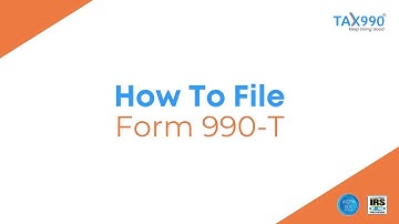 How To File Form 990-T With Tax990.com