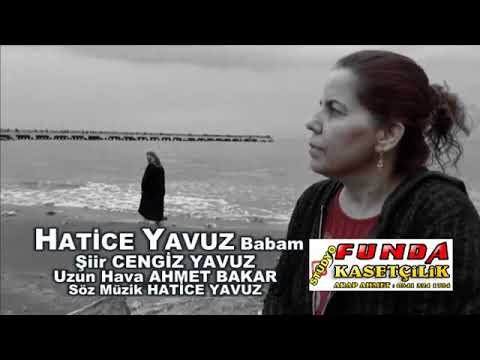 Hatice Yavuz Babam Studio FUNDA KASETCİLİK Yönetmen Arap AHMET