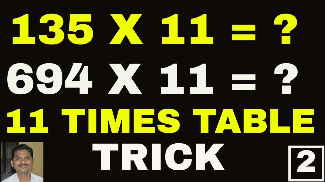 how-to-multiply-any-three-digit-number-by-11-11-times-table-trick