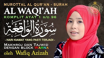 Surah Al Waqiah volledige melodie - Wafiq Azizah | Juz 27