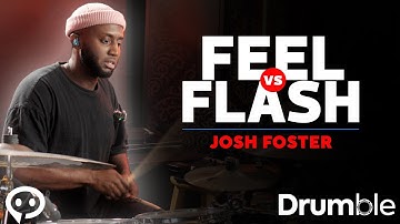 Feel vs Flash | Josh Foster