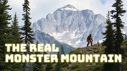 The Heart of Sasquatch Territory | Monster Mountain in Washington State | New Bigfoot Documentary