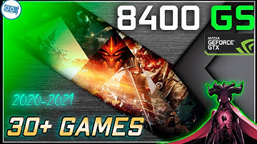 *NVIDIA 8400 GS in 30 GAMES  (Test in 2022-2024)