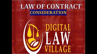Consideration as an element of a valid contract (Contract Law Lecture)