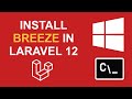 How to Install Breeze in Laravel 12 | Laravel Breeze authentication setup