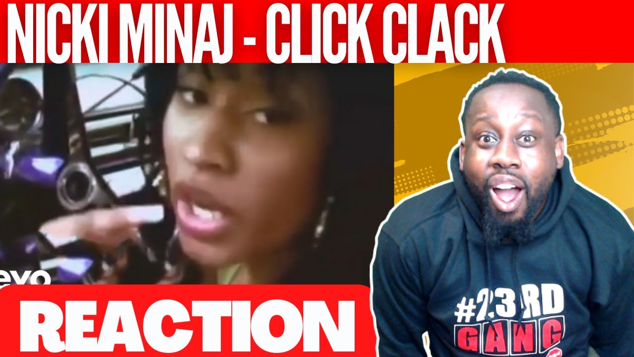 Nicki Minaj - Click Clack (Explicit) | @nickiminaj | @23rdMAB REACTION