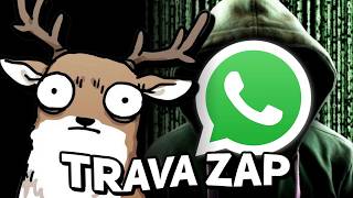 O FIM DOS TRAVA ZAP
