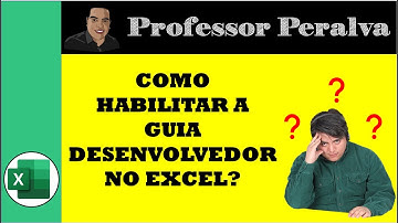 [Excel] Como Habilitar a Guia Desenvolvedor no Excel?