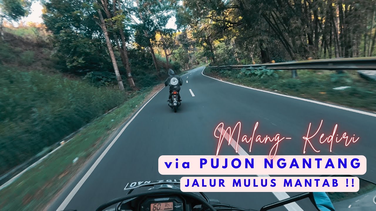 Malang-Kediri via PUJON NGANTANG TERBARU 2024 - episode 1