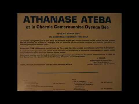 Athanase Ateba Bikele Et La Chorale Oyenga Beti Yob A Ne Yob Doe Sonafric 1976