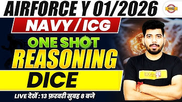 AIRFORCE Y/NAVY/ICG (01/2026) || REASONING || DICE  || BY AKASH SIR