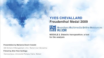 Yves Chevallard - Module 2 - Didactic transposition: a tool for analysis