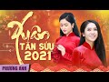 Album Bolero Chào Xuân Tân Sửu 2021 | CÁNH THIỆP ĐẦU XUÂN - MÙA XUÂN XA QUÊ | Phương Anh & Phương Ý