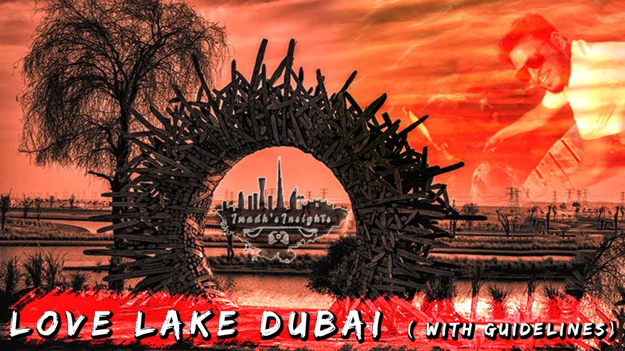 Love Lake with Guidelines near Al Qudra, Dubai | UAE