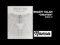 SHANTI YALAH - CREATION LP (Nansa Records 2017)