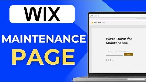 Wix Maintenance Mode How To Setup Maintenance Page In Wix To Put Your Site Under Maintenance