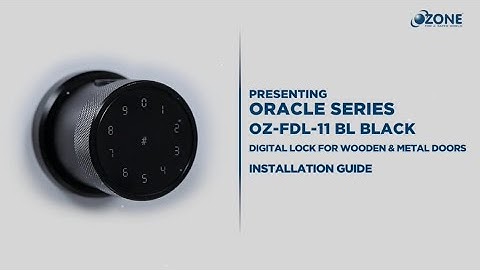 Oracle Series | OZ-FDL-11 BL Black | Digital Lock For Wooden & Metal Doors - Installation Video