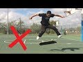 5 Things You Should NEVER DO When Learning Tre Flips