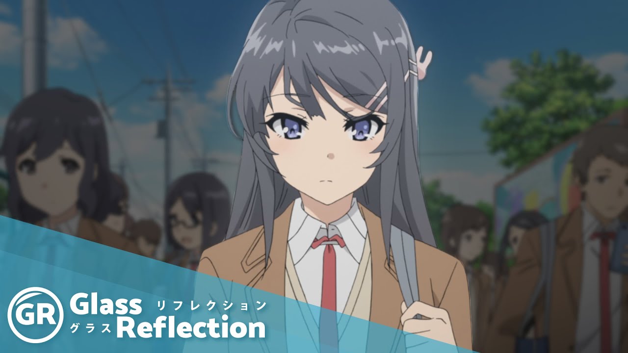 GR Anime Review: Rascal Does Not Dream Of Bunny Girl Senpai - YouTube