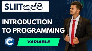 Variable Explanation  | SLIIT Kuppi C Language