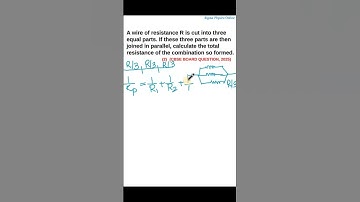 A wire of resistance R is cut into 3 #new #class10physics #short #cbseboardquestions #viral #circuit