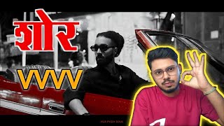 Shor - Vichaar X Sez On The Beat Reaction|Souvik's React| #vichaar 