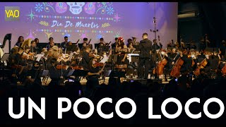 Un Poco Loco - Featuring Noybel Gorgoy