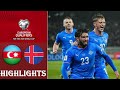 Azerbaijan V Iceland Highlights Goals World Cup Qualifiers 2025