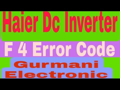 Haier Dc inverter AC F4 Error problem solve /Haier Inverter Ac error code F4 Tracing