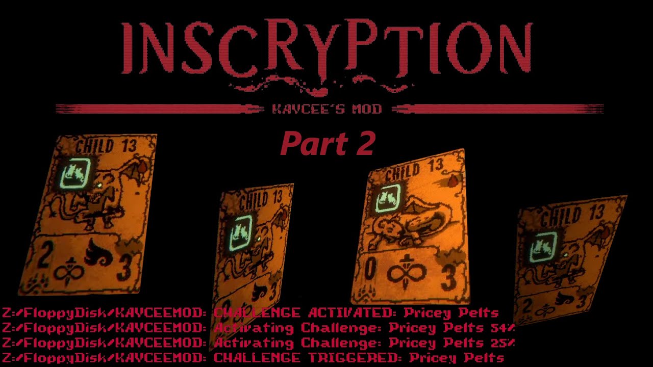 Child 13 ARMY - Inscryption: Kaycee's Mod Part 2 | FULL STREAM - YouTube