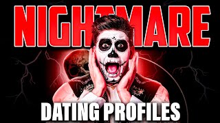 #76: Nightmare Dating Profiles Video