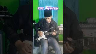 Slank - Ku tak bisa (cover solo) #slank #guitar #guitarcover