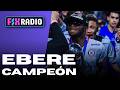 FIX RADIO | CHRISTIAN EBERE es CAMPEÓN en #MÉXICO con #CRUZAZUL