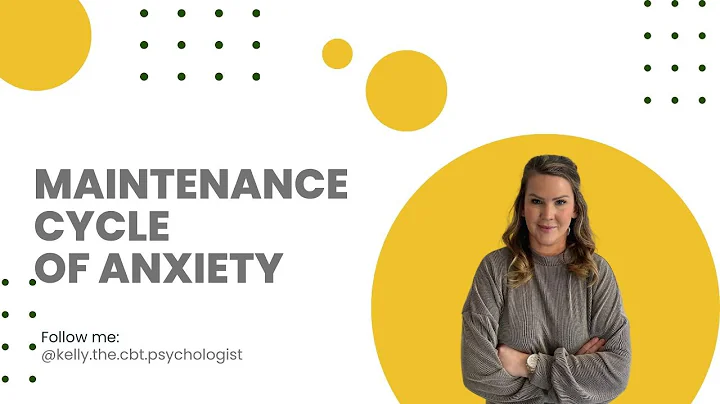 Why do I feel anxious? CBT Skills A Maintenance Cy...